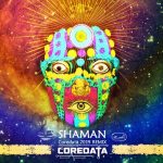 Coredata – Shaman (Coredata 2019 Remix)