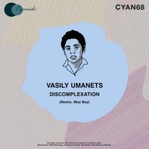 Vasily Umanets – Discomplexation
