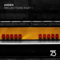 Anden – Projections Part I
