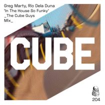 Rio Dela Duna, Greg Marty – In The House So Funky