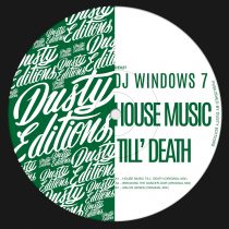 DJ Windows 7 – House Music Till`Death