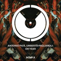Antonio Pica, Umberto Pagliaroli – Oh Yeah