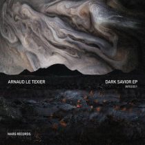 Arnaud Le Texier – Dark Savior EP