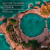 Jelly For The Babies – Utopia