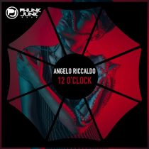 Angelo Riccaldo – 12 O’Clock