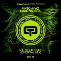 Paul Najera – Pinto (NYC) – All Night Long
