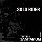 Tony Ess – Solo rider