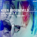 Koen Groeneveld – Galabal E.P.