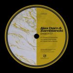 Zambiancki – Alex Dam – Break In EP