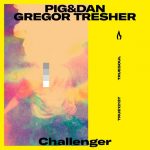Gregor Tresher – Pig&Dan – Challenger