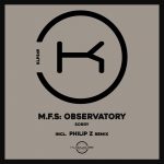 M.F.S: Observatory – Sorry