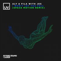 Aly & Fila, JES, Space Motion – I Won’t Let You Fall (Space Motion Remix)