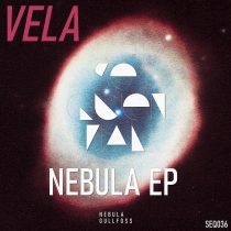 Vela – Nebula EP