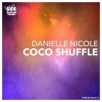 Danielle Nicole – Coco Shuffle