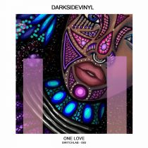 Darksidevinyl – One Love