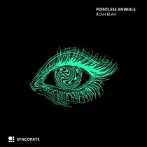 Pointless Animals – Blah Blah