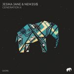 NEM3SI$, Jesika Jane – Generation X