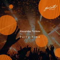 Alexander Tishkov – Party Time