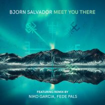 Bjorn Salvador – Meet You There