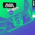 Rion S, Black Caviar – Money Money – MistaJam Extended Remix