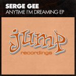 Serge Gee – Anytime I’m Dreaming