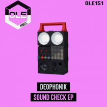 Deophonik – Sound Check EP