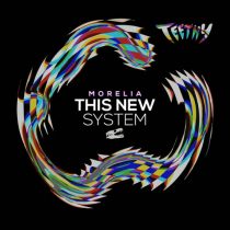 Morelia – This New System