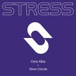 Cera Alba – Silver Clouds (Extended Mixes)