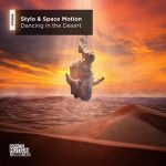 Space Motion – Stylo – Dancing in the Desert