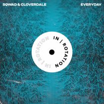 SQWAD, Cloverdale – Everyday