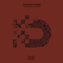 Maksim Dark – Rise From The Fire