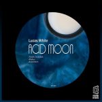 Lucas White – Acid Moon