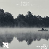 P-ben – Will Good EP