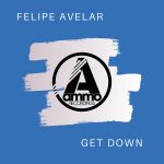 Felipe Avelar – Get Down
