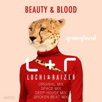 Luchi & Raizer – Beauty and Blood