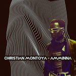 Christian Montoya – AMMINNA