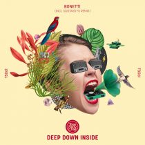 Bonetti – Deep Down Inside