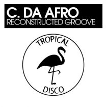 C. Da Afro – Reconstructed Groove