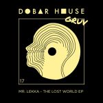Mr. Lekka – The Lost World EP