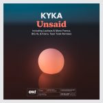 Kyka – Unsaid