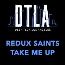 Redux Saints – Take Me Up