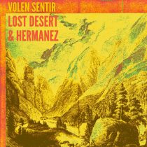 Hermanez, Lost Desert, Volen Sentir – Jinx