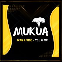 Ivan Afro5 – You & Me