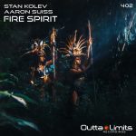 Stan Kolev, Aaron Suiss – Fire Spirit