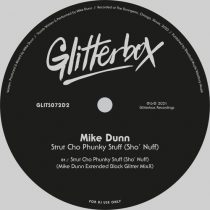 Mike Dunn – Strut Cho Phunky Stuff (Sho’ Nuff) – Mike Dunn Extended Black Glitter MixX