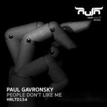Paul Gavronsky – People Don’t Like Me
