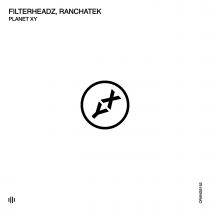 Filterheadz, RanchaTek – Planet Xy