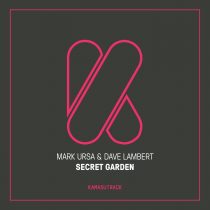 Dave Lambert, Mark Ursa – Secret Garden