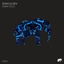 Soko & Sev – Dark Soul