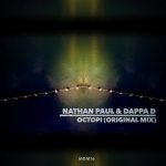 Dappa D, Nathan Paul – Octopi